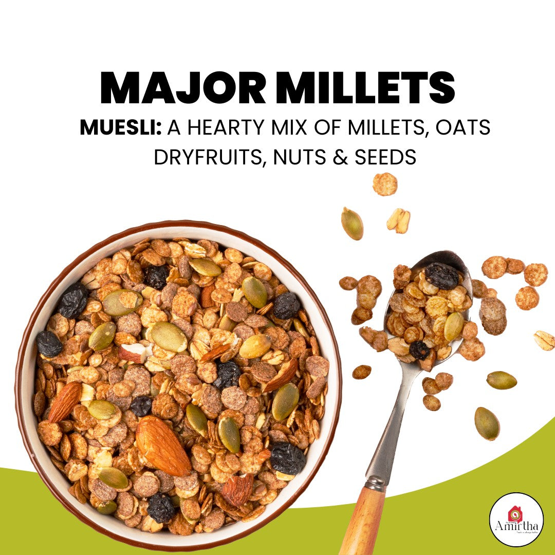 Major Millet Muesli - Amirtha Health Foods