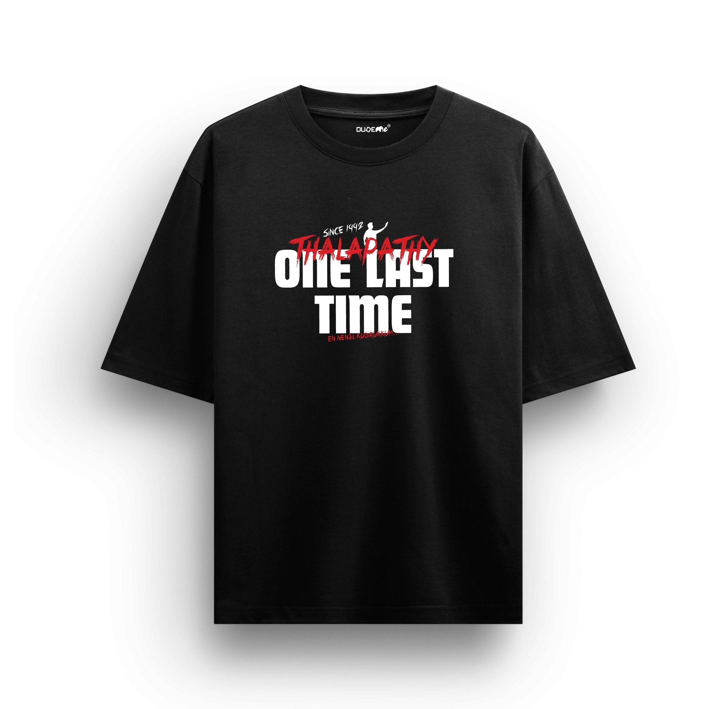 One Last Time Vijay Black T-Shirt - Dudeme